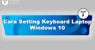 Cara Setting Keyboard Laptop Windows 10