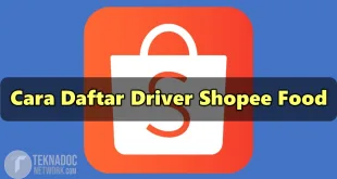 Cara Daftar Driver Shopee Food Terbaru, Syarat dan Ketentuan