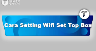 Cara Setting Wifi Set Top Box